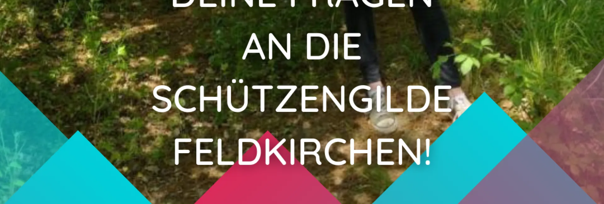 Deine Fragen an die Schützengilde Feldkirchen!