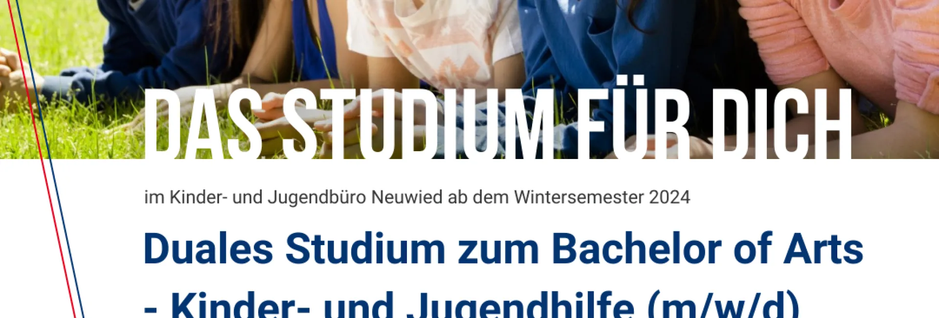 Das Jugendamt der Stadt Neuwied bietet zum Beginn des Wintersemesters 2024 duale Studienplätze für das Bachelorstudium  Kinder- und Jugendhilfe (dual)
